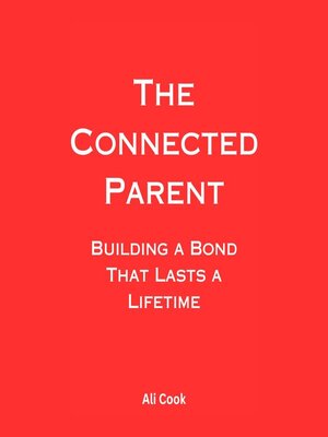cover image of The Connected Parent